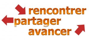 Rencontrer Partager Avancer