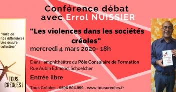 Conférence-débat Tous Créoles ! « Les violences dans les sociétés Créoles » avec Errol NUISSIER